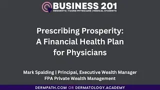 Prescribing Prosperity: A Financial Health Planfor Physicians