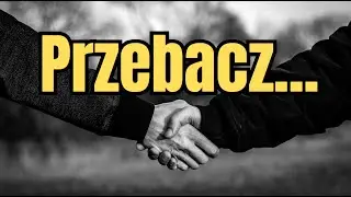 Przebacz...