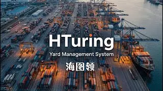 Next-Gen Yard Container Depot Management System | 海图领智能堆场管理系统