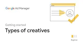 Types of creatives in Ad Manager