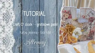 Tutorial z gratisowych pasków -  Card Tutorial Using Strips #scrapbooking #cards #craftoclock