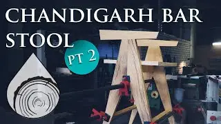 Making Chandigarh  bar stool part 2 | making wood frames