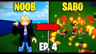 UPGRADE SABO'S PIPE⚔️🔥 FROM NOOB TO SABO BLOX FRUITS EP.4