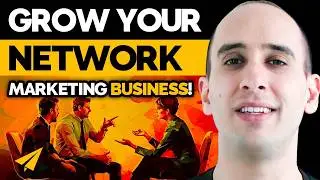 How to Build Unstoppable Network Marketing Growth | The POWER of Passion!