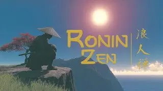 Japanese Zen Music , The Way of the Ronin