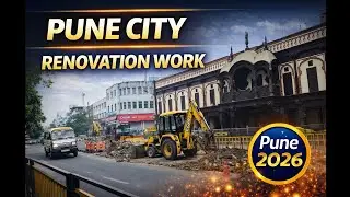 Pune City Renovation Work | Pune Development Update 2026 | Pune360