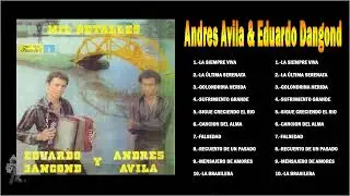 Eduardo Dangod y Andres Avila Vallenatos Rom&aacute;nticos - Eduardo Dangod y Andres Avila Grandes &Eacute;xitos