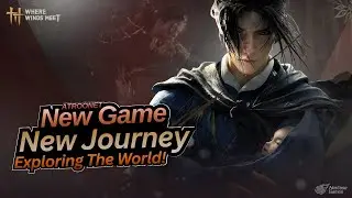 WHERE WINDS MEET 🔥 LIVE GAMEPLAY STREAM | NEW FREE-TO-PLAY WUXIA OPEN WORLD!
