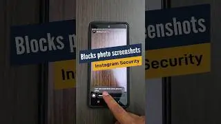 Instagram now Blocks Photo Screenshots | Latest Security Update
