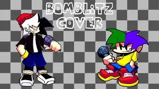 FNF COVER || Bomblitz but @DefraX-05  & @TheMasterOscarCovers sing it ||