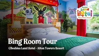 Bing Room Tour | CBeebies Land Hotel at Alton Towers Resort