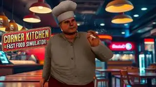 ПОВАР-КУРИЛЬЩИК&nbsp;&mdash;&nbsp;ГОРЕ В СЕМЬЕ&nbsp;🎮&nbsp;Corner Kitchen Fast Food Simulator #2