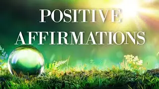 Positive Power Affirmations  - Think Positive - Self Esteem - Inner Peace - Sleep Better