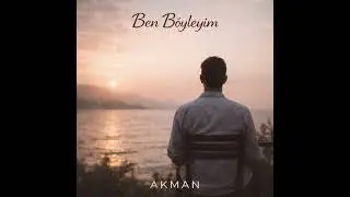 Akman &ndash; Ben B&ouml;yleyim
