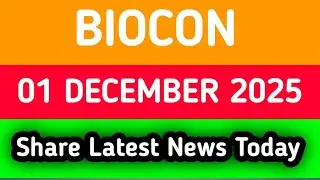 biocon share news | biocon share latest news today | biocon share latest news