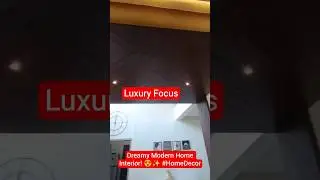 Dreamy Modern Home Interior! 😍✨ #HomeDecor#ytshorts #youtubeshorts #shorts #short #villavisit #home