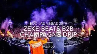 ZEKE BEATS B2B CHAMPAGNE DRIP Live - @ EDC Las Vegas - May 2019 - BASSPOD (Day 1)