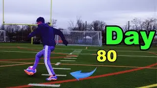 Day 80 | 90 Days Hard Football Challenge