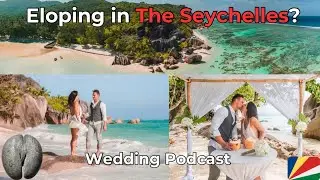 Wedding in Seychelles I JS Podcast Ep. 7