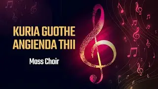 Kuria Guothe Angienda Thii (Where he May Lead Me) - Mass Choir | Symphony of Praise II