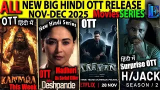 Kantara 2 Hindi OTT Release NOV-DEC 2025 l Aaryan, Hijack2, Monarch2, South Crime HindiMoviesSeries