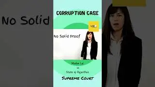 Corruption Case 2 Supreme Court's Landmark Judgement