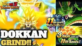 🔥 ONLY 3 DAYS LEFT!! - GRIND Before 11th ANNIVERSARY!! 🎉 | DBZ Dokkan Battle