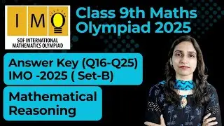 Ответы к экзамену IMO 2025-26 по математике для 9 класса (Q16–Q25) / 28 ноября 2025 г.