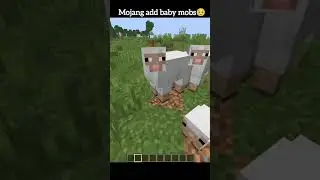 mojang add baby mobs🥹#minecraft #viral