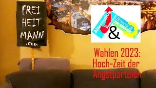 Wahlen 2023: Hoch-Zeit der Angstparteien