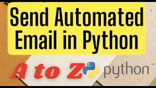 Send Automated Email in Python