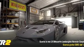 【CSR2】 Lamborghini LB Silhouette Huracan Coupe (&Eacute;LITE MAXED) Shift & tune for 7.40x