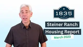 Steiner Ranch Housing Report - March 2023 | Austin Texas Real Estate