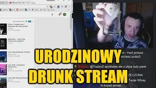 NZQ - URODZINOWY DRUNK STREAM, 1V1 Z GUCIEM, TEMAT JD