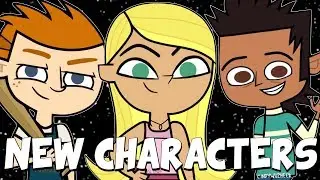 NEW ADDITIONS TO THE TOTAL DRAMARAMA CAST!