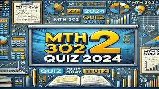 MTH 302 QUIZ 💯 CORRECT 2024