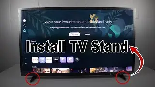 Как установить ножки подставки для телевизора на Samsung Smart TV 2025