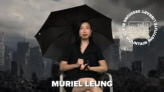 BMI Library Sessions: Muriel Leung (End of the World Edition)