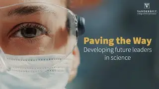 Paving the Way: Developing future leaders in science
