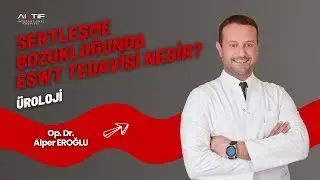Op.Dr. Alper Eroğlu ESWT Tedavisi