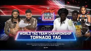 WWE 2K25–SATURDAY NIGHT MAIN EVENT -TAG MATCH CHAMPIONSHIP  Presented By shaftcash268 & CashGen4