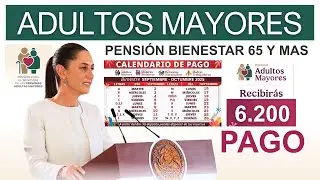 🔔AVISO PARA ADULTOS MAYORES🔔SE ADELANTA: PAGO, AUMENTO, CALENDARIO PENSI&Oacute;N BIENESTAR 65 Y MAS