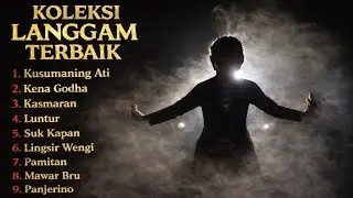 PLAYLIST LANGGAM TERBAIK || KUMPULAN MUSIK JAWA TOP 2025 || MUSIK VIRAL FULL || Kusumaning Ati