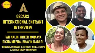 Pan Nalin, Dheer, Richa & Bhavin Interview | Last Film Show | Oscars 2023: India | Filme Shilmy