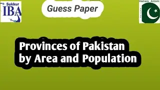 Guess Paper || Provinces By Area and By Population || Current Affairs ||  Screening Tests ||