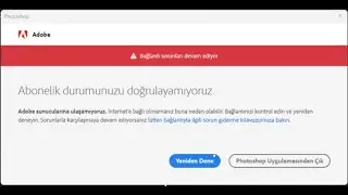 Adobe Abonelik Durumunuzu Doğrulayamıyoruz Uyarısı Hatası Kesin Çözüm