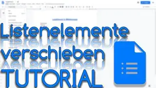 Listenelemente verschieben - Google Docs Tutorial