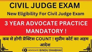 3 Years Advocacy Mandatory | Supreme Court Update | 3 Year Practice Rule Judgement Out | Big Update