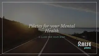 Pilates for your Mental Health