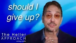 FREE Acting Lessons: ARE YOU AN ACTOR WHO FEELS LIKE GIVING UP?